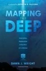 Dawn J. Wright - Mapping the Deep
