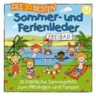 Die Kita-Fr&ouml;sche, Karsten Gl&uuml;ck, Simone Sommerland - Die 30 besten Sommer- und Ferienlieder (Audiolibro)