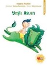 Roberto Piumini - Yesil Aslan