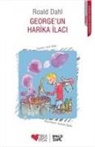 Roald Dahl - Georgeun Harika Ilaci