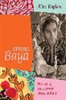 Alice Kaplan, Kaplan Alice - Seeing Baya