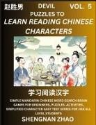 Shengnan Zhao - Devil Puzzles to Read Chinese Characters (Part 5) - Easy Mandarin Chinese Word Search Brain Games for Beginners, Puzzles, Activities, Simplified Character Easy Test Series for HSK All Level Students