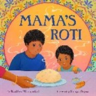 Raakhee Mirchandani, Raakhee/ Gupta Mirchandani, Shreya Gupta - Mama's Roti
