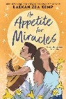 Laekan Z Kemp, Laekan Zea Kemp - An Appetite for Miracles