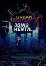 Askin-Hayat Dogan, Jade S. Kye - Urban Fantasy Going Mental