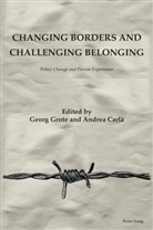 Andrea Carlà, Grote, Georg Grote - Changing Borders and Challenging Belonging