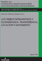 Francisco Jiménez Calderón - Los verbos ditransitivos y su enseñanza: transferencia, locación y movimiento