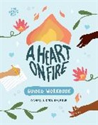 Danielle Coke Balfour - A Heart on Fire Guided Workbook