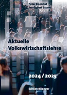 Peter Eisenhut, Jan-Egbert Sturm Peter Eisenhut, Jan-Egbert Sturm - Aktuelle Volkswirtschaftslehre 2024/2025