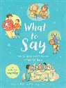 Davina Bell, Bell Davina - What to Say When You Don't Know What to Say