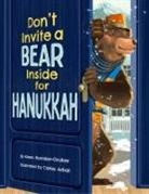 Karen Rostoker-Gruber, Carles Arbat - Don't Invite a Bear Inside for Hanukkah