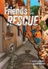 Ellen Schwartz, Alison Mutton - Friends to the Rescue