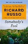 Richard Russo - Somebody's Fool