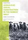 Davide D'Amico - Animals as Social Construction in the Hebrew Bible