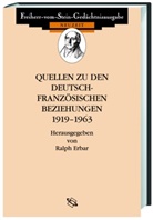 Ralph Erbar - Quellen zu den deutsch-französischen Beziehungen 1919-1963