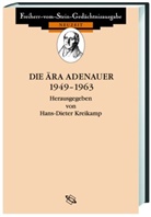 Hans D Kreikamp - Die Ära Adenauer 1949-1963