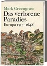 Mark Greengrass - Das verlorene Paradies