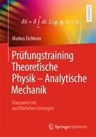 Eichhorn, Markus Eichhorn - Prüfungstraining Theoretische Physik - Analytische Mechanik