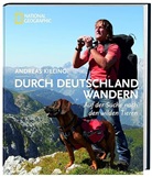 Andreas Kieling - Durch Deutschland wandern