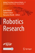 Tamim Asfour, Aude Billard, Oussama Khatib - Robotics Research