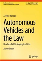 A Buke Hiziroglu, A. Buke Hiziroglu - Autonomous Vehicles and the Law