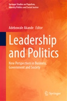 Adebowale Akande - Leadership and Politics