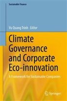 Vu Quang Trinh, Vu Trinh, Vu Quang Trinh - Climate Governance and Corporate Eco-innovation