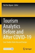 Yok Yen Nguwi, Yok Yen Nguwi - Tourism Analytics Before and After COVID-19