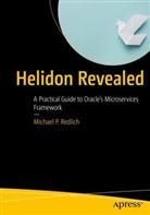 Michael Redlich, Michael P Redlich, Michael P. Redlich - Helidon Revealed