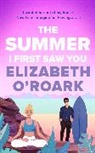 Elizabeth O'Roark, Unknown - The Summer I First Saw You
