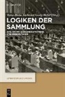 Adalbert-Stifter-Institut, Petra-Maria Dallinger, Hofer, Georg Hofer, Stefan Maurer - Logiken der Sammlung