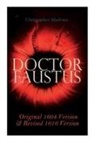 Alexander Dyce, Christopher Marlowe - Doctor Faustus - Original 1604 Version & Revised 1616 Version