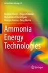Muhammed Ibe Aydin, Muhammed Iberia Aydin, Ibrahim Dincer, Dogan Erdemir, Huseyin Karasu, Greg Vezina - Ammonia Energy Technologies