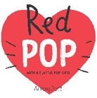 Aurore Petit - Red Pop (With 6 Playful Pop-Ups!)