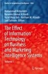 Barween Hikmat Al Kurdi, Muhammad Alshurideh, Haitham M. Alzoubi, Barween Hikmat Al Kurdi, Ra¿ed Masa¿deh, Ra'ed Masa'deh... - The Effect of Information Technology on Business and Marketing Intelligence Systems, 3 Teile