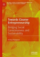 Ananya Rajagopal - Towards Cleaner Entrepreneurship
