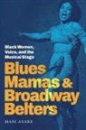 Masi Asare - Blues Mamas and Broadway Belters