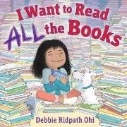 Debbie Ridpath Ohi, Ohi Debbie Ridpath, Debbie Ridpath Ohi, Ohi Debbie Ridpath - I Want to Read All the Books