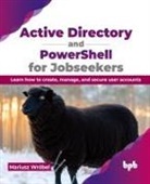 Mariusz Wróbel - Active Directory and PowerShell for Jobseekers