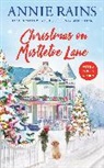 Annie Rains - Christmas on Mistletoe Lane