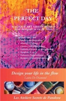 Laura De Diamond, Laura de Diamond - THE PERFECT DAY MAGIQUE ART VISION BOARD