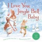 Helen Foster James, Petra Brown - I Love You, Jingle Bell Baby
