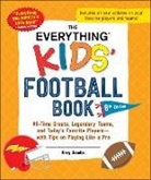 Greg Jacobs - Everything Kids'' Football Book, 8th Edition