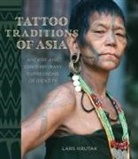 Lars Krutak - Tattoo Traditions of Asia