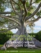 Tim Johnson, Carmel Brantley, Carmel Brantley - The Young Man and the Tree