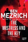 Ben Mezrich - The Mistress and the Key