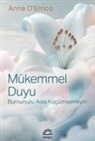 D&amp;, Anna D'Errico - Mükemmel Duyu