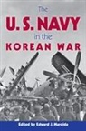 Edward J Marolda, Edward J. Marolda - The U.S. Navy in the Korean War