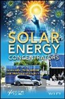 Inamuddin, Tariq (Taif University Inamuddin Altalhi, Tariq Altalhi, Inamuddin, Mohammad Luqman, Luqman Mohammad - Solar Energy Concentrators
