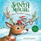 Michael Brown, Michael Brown, Robert McPhillips, Robert McPhillips - Santa Mouse Plays Reindeer Games